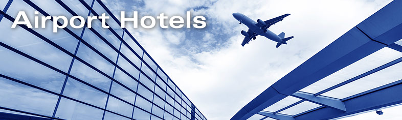 Airport Hotels